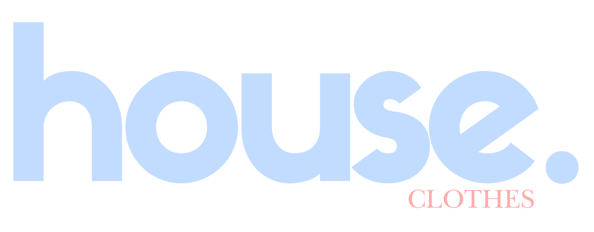 house.clothes